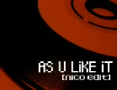 AS U LiKE iT（オリジナル曲）