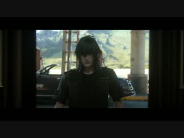 10/27公開【FF15】FINAL FANTASY XV 「OMEN」 / ファイナルファンタジー15PV　高画質
