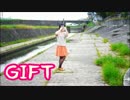 【ぽちゃり】GIFT【踊ってみた】