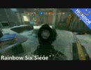 R6S - 国境 TDM 爆弾 ガチ初心者によるプレイ