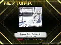 【K-Shoot MANIA】Grayed Out -Antifront-【創作譜面】