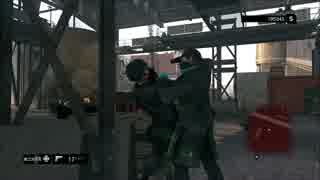 【ゆっくり実況】Watch_Dogs 難易度リアルで縛ってプレイ Part24