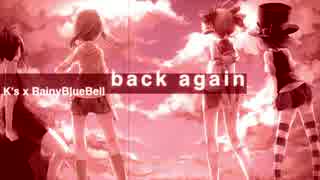 Back again ／ √Hz remix