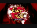【１人で】　Crazy ∞ nighT　歌ってみた