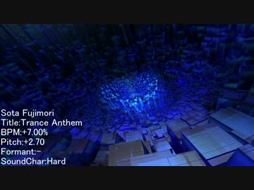 Trance Anthemのピッチを上げてみた