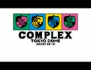 【作業用BGM】 COMPLEX