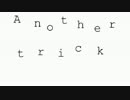 Another trick