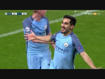 【16-17CL】マンチェスター・シティvsバルセロナ