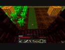 [ゆっくり実況]　竹と豆腐でマイクラしよう　part10
