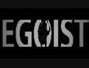 【ニコカラ】エゴイスト【Off Vocal】