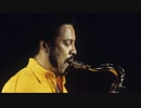 【作業用BGM】Johnny Griffin Side-A