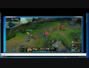 [LOL]反省解説つき、対人戦ノーマル、ケイルトップ