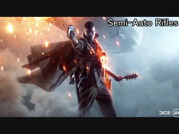 Battlefield1　看護兵武器まとめ