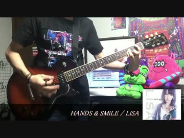 HANDS & SMiLE 弾いてみた【LiSA】