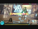 【DIVA X HD】Strangers　EXT + ???　Perfect