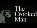 【性格も】The Crooked Man【実況】part1