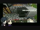 うちの暇刃たちがマイクラ15