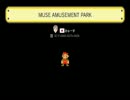 自作スピラン？ MUSE AMUSEMENT PARK プレイ動画