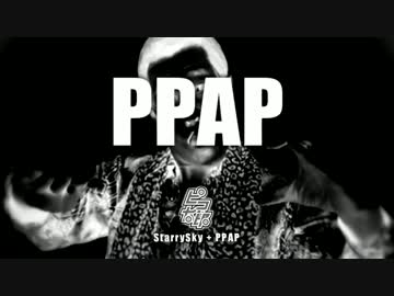 【Capsule】StarrySky × PPAP【ピコ太郎】