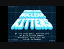【Endless Nuclear Kittens】ゆっくりMojam