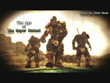 【Fallout4 音MAD】 The Age of The Super Mutant 【ガバ】【字幕付】