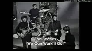 We can work it out(The Beatles)歌ってみた