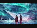 ストレルカ 歌ってみました　｛ジョロキア｝