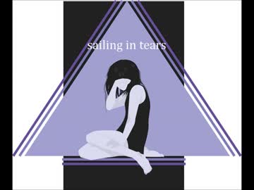 【オリジナル】sailing in tears/NoeL【哀愁系80's寄り懐メロ風味】