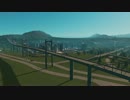 【実況】Cities:Skylines Part23 丁