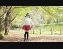 【りるあ】 スイートマジック 【踊ってみた】