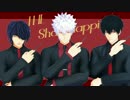 【MMD銀魂】The Sharehappi!!