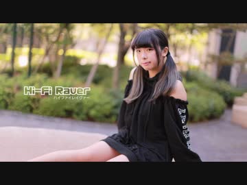 【貞子たん】ハイファイレイヴァー　踊ってみた