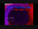 【VOICEROID実況】Star Island.exe～The End～ Part1