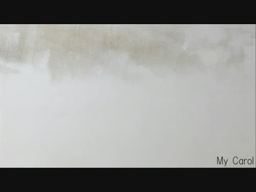 【GUMI】My Carol【オリジナル】