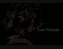 【Lost Friends】ナナシとハカモリの物語＞＜【実況プレイ】ぱーと9