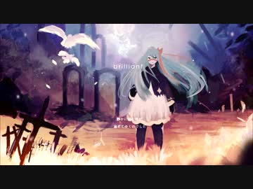 「カネイラ」brilliant  ・ 歌ってみた【オリジナルMV】