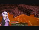 【Minecraft】極上!!マインクラフト Part6【VOICEROID実況】