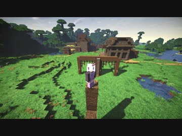 【Minecraft】　ゆかり村クラフト④