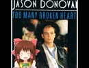 Too Many Broken Shrine.Jason Donovan