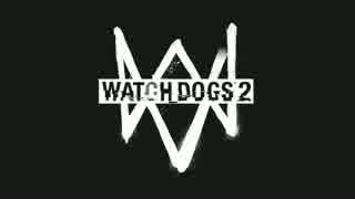 Watch Dogs 2 街を散策 part.1