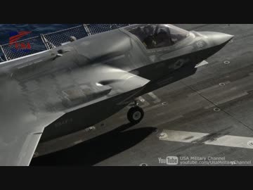 新型｢アメリカ級強襲揚陸艦｣でのF-35B戦闘機の艦上運用試験