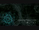 【ベース】Crossing Field / LiSA【弾いてみた】