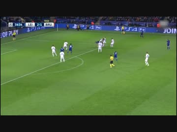 【岡崎CL初ゴール】16‐17 CL　レスター×クルブ・ブルッヘ