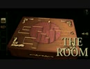 【実況プレイ】THE ROOM【倉麻るみ子】Part4