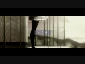 【ニコラップ】  404  - 渚