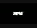 【KHOLAT】怪事件の真相・・・　知りたくない?　#1