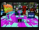 【スプラトゥーン実況】ブランク有がイカしたイカになる【part28】
