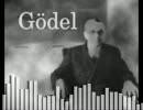 【FLOOR落選供養】Gödel