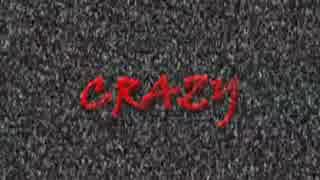 【CUL】CRAZY【オリジナル曲】