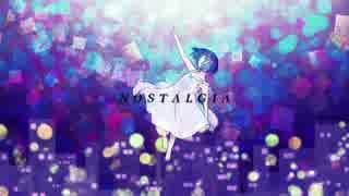 【彩音ゆめ & デフォ子】　Nostalgia　【オリジナル曲】